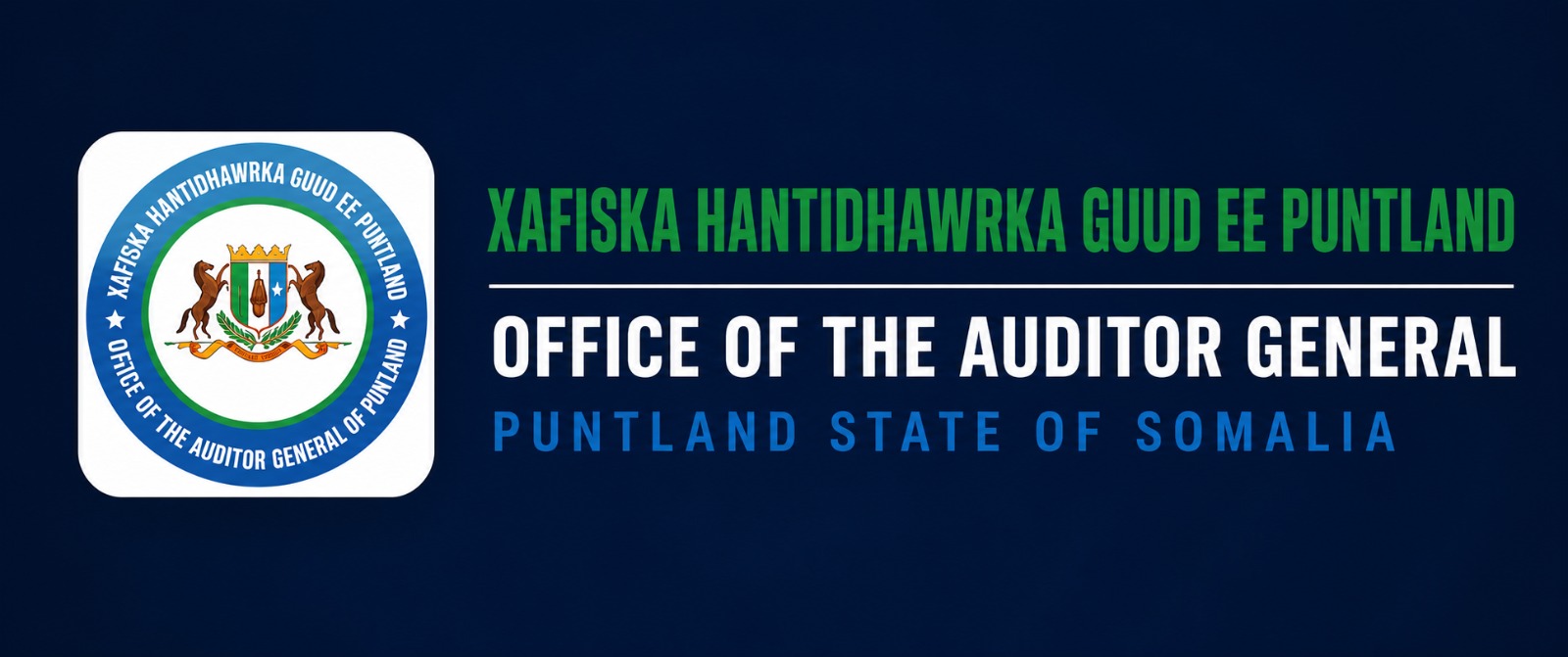 Xafiska Hantidhawrka Guud ee Puntland — Office of the Auditor General